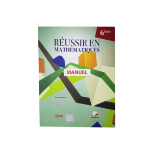 Manuel-Reussir-en-Mathematiques-6e